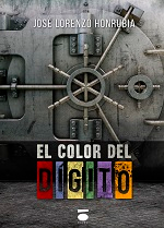 EL COLOR DEL DIGITO · José Lorenzo Honrubia Castillo