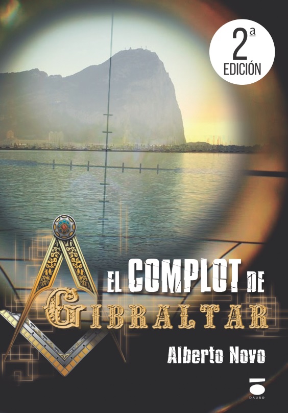 [BC9788415940210] EL COMPLOT DE GIBRALTAR · Alberto Novo Romero