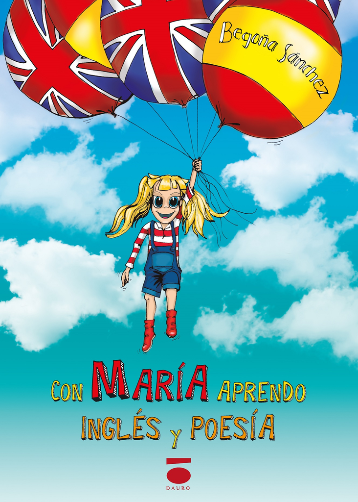[BC9788415940388] CON MARÍA APRENDO INGLÉS Y POESÍA · Begoña Sánchez Sánchez