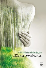 [BC9788415940227] ZONA PRÓXIMA · Purificación Fernández Segura