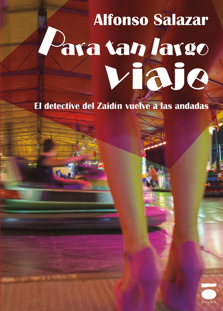 [BC9788416340019] PARA TAN LARGO VIAJE · Idelfonso Salazar Mendías