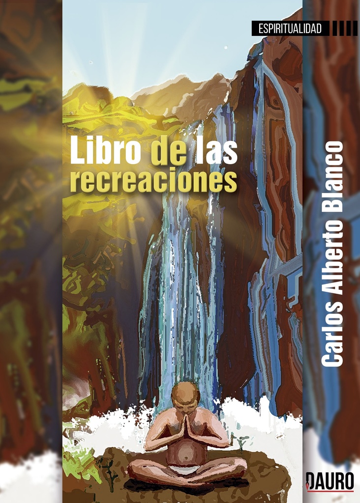 [BC9788494697401] LIBRO DE LAS RECREACIONES · Carlos Alberto Blanco