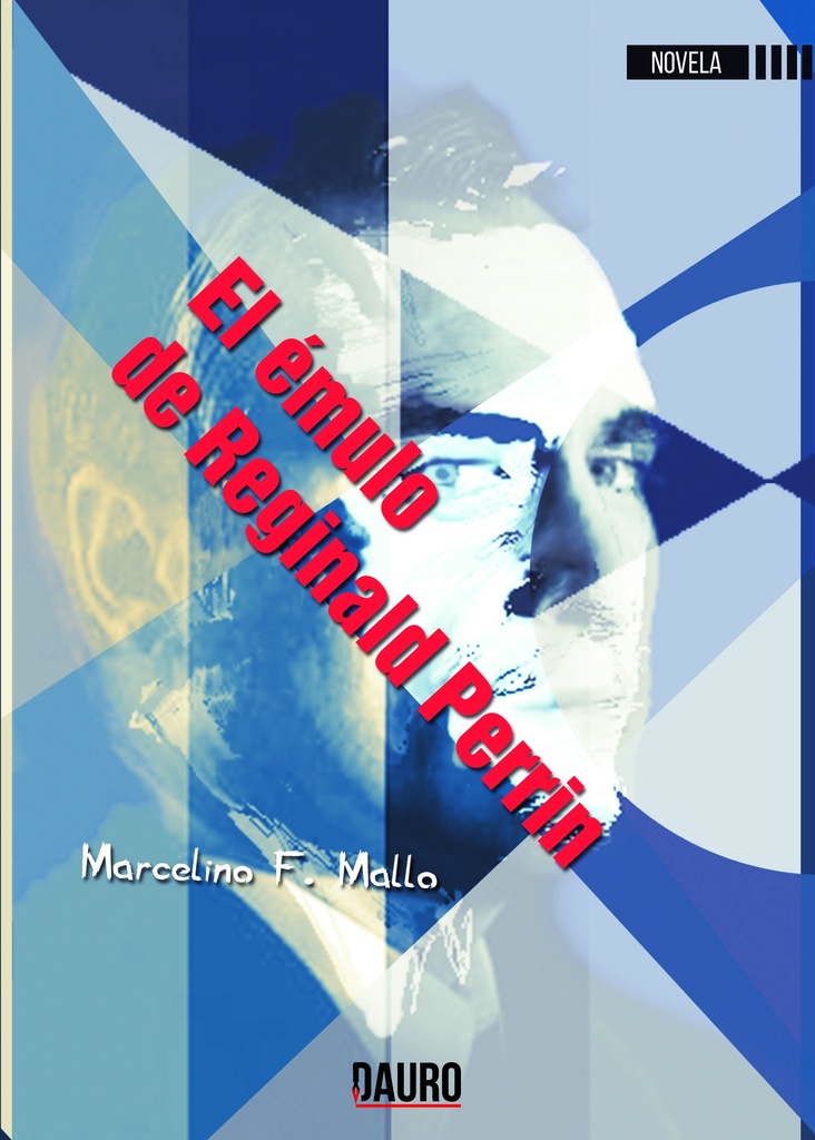 EL ÉMULO DE REGINALD PERRIN · Marcelino F. Mallo