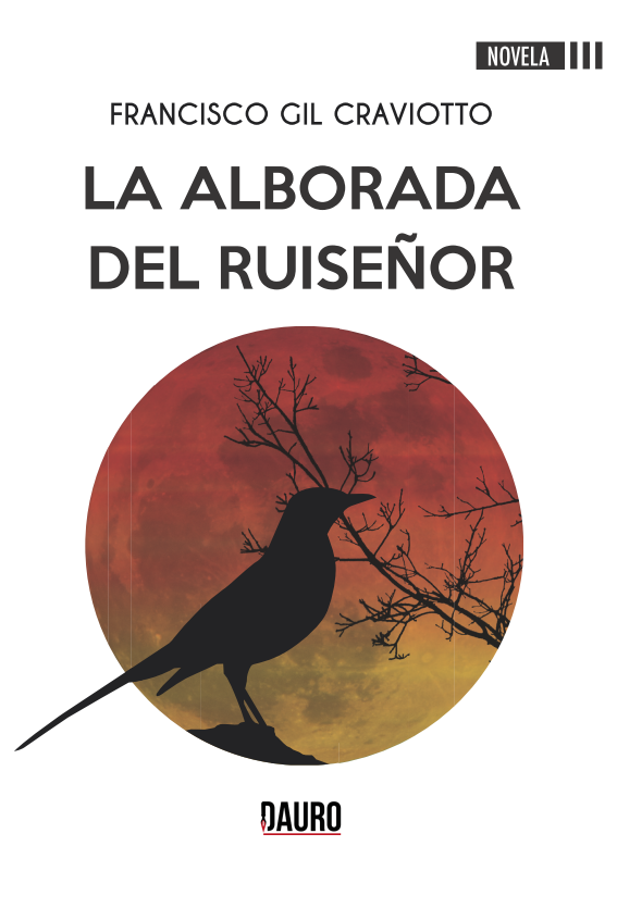 LA ALBORADA DEL RUISEÑOR · Francisco Gil Craviotto