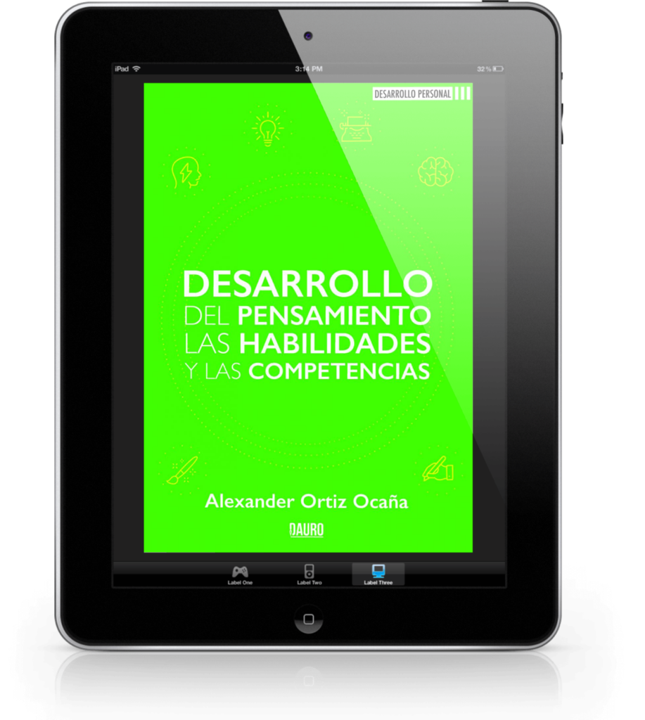 DESARROLLO DEL PENSAMIENTO LAS HABILIDADES Y COMPETENCIAS – ALEXANDER ORTIZ OCAÑA