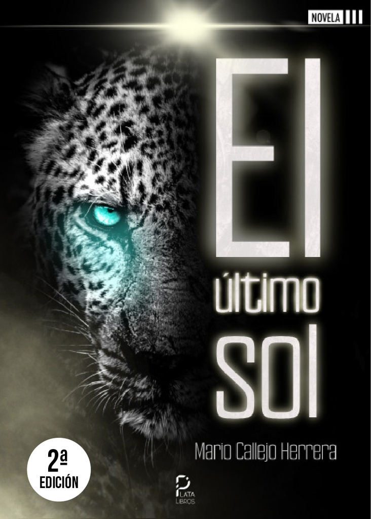 EL ULTIMO SOL · Mario Callejo Herrera
