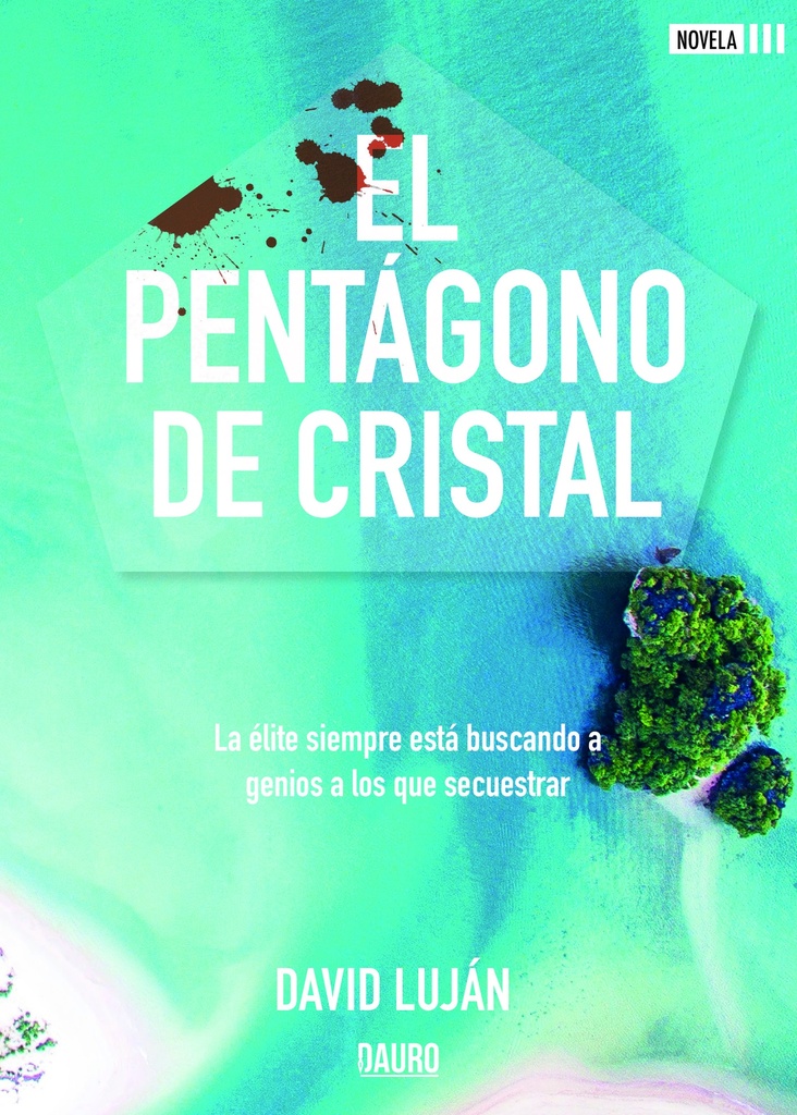 [BC978-84-18183-82-9] EL PENTAGONO DE CRISTAL · David Lujan