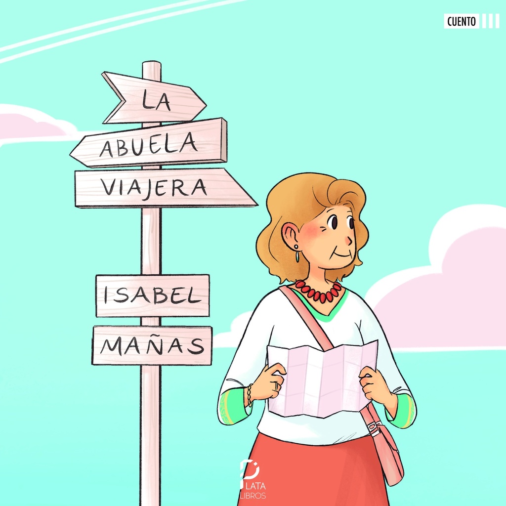 [BC978-84-122644-2-5] LA ABUELA VIAJERA · Isabel Mañas Rodriguez