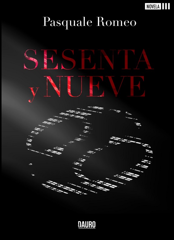 [BC978-84-122644-4-9] SESENTA Y NUEVE · Pasquale Romeo