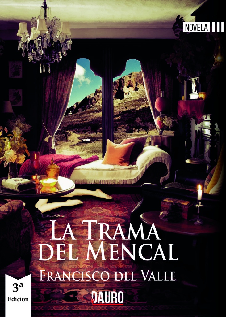 [BC978-84-124862-2-3] LA TRAMA DEL MENCAL · Francisco del Valle