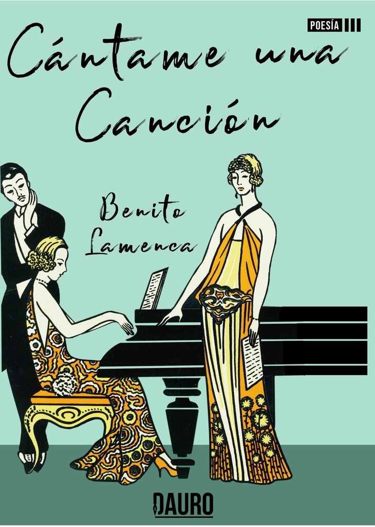 [BC978-84-16340-97-2] CÁNTAME UNA CANCIÓN · Benito Lamenca
