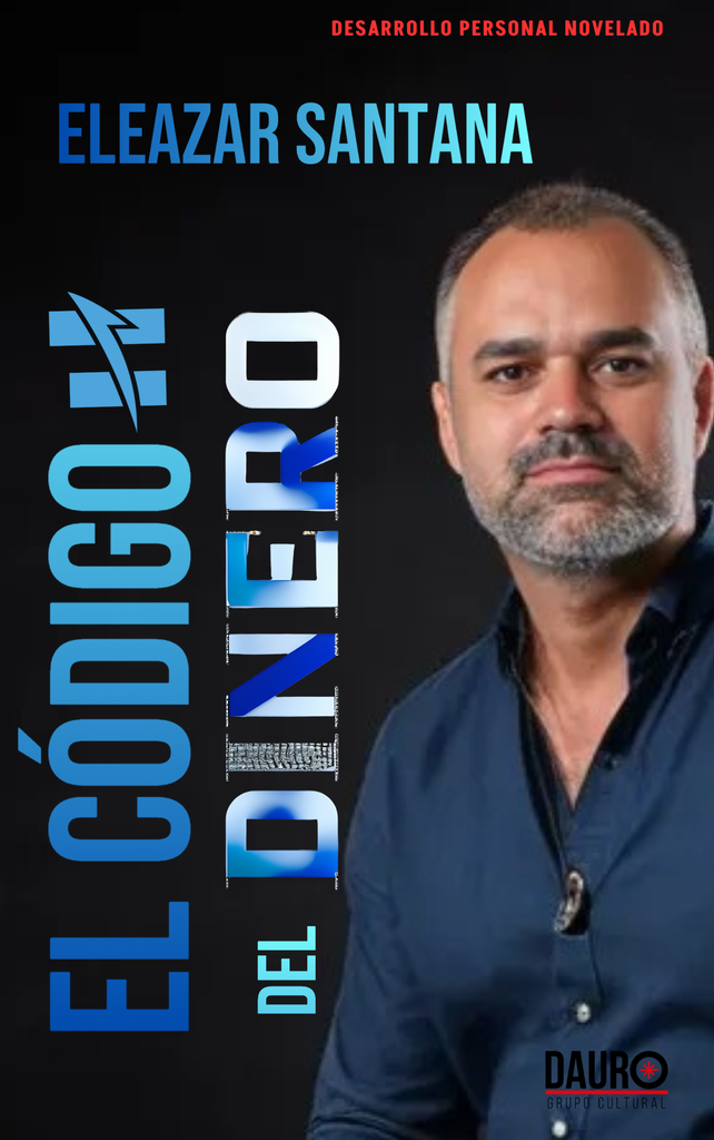 [BC978-84-128496-3-9] EL CÓDIGO H DEL DINERO · Eleazar J. Santana Díaz