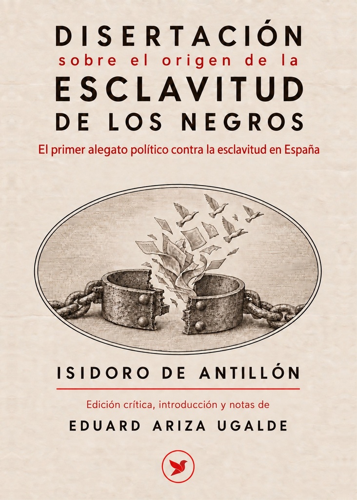 Disertación sobre el origen de la esclavitud de los negros (ebook)