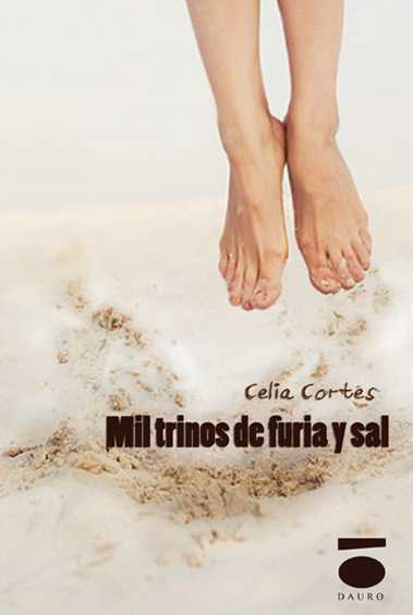 [9788496677524] MIL TRINOS DE FURIA Y SAL · Celia Cortés Cortés